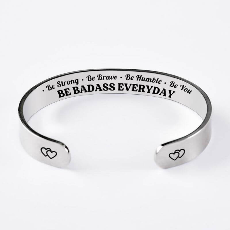 For Daughter - Be Strong, Be Brave, Be Humble, Be You Be BADASS Everyday Wave Cuff Bracelet-37bracelet