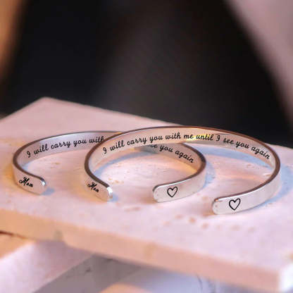 Memorial - I Will Carry You With Me Until I See You Again Bracelet