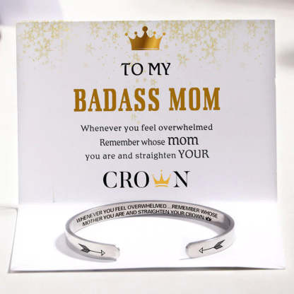For Mom - Whenever You Feel Overwhelmed... Bracelet