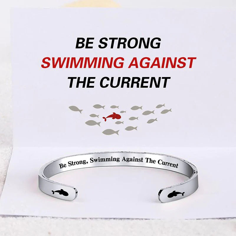 BE STRONG,SWIMMING AGAINST THE CURRENT Bracelet-37bracelet
