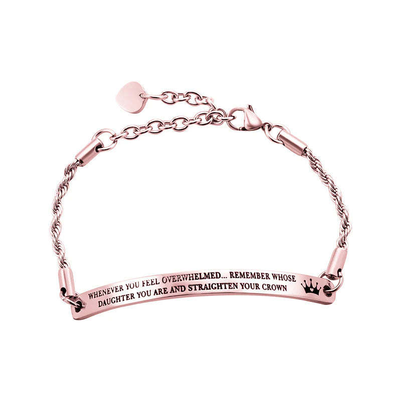 For Daughter - Whenever You Feel Overwhelmed Please Remember Whose Daughter You Are Crown Bracelet-37bracelet