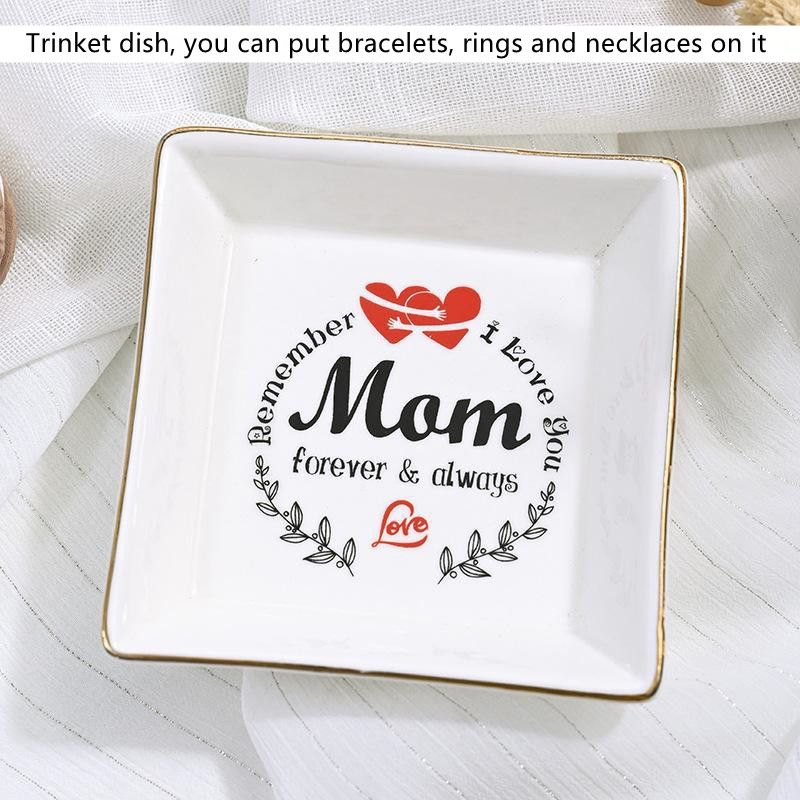 For Mom - Always Remember I Love You Trinket Dish