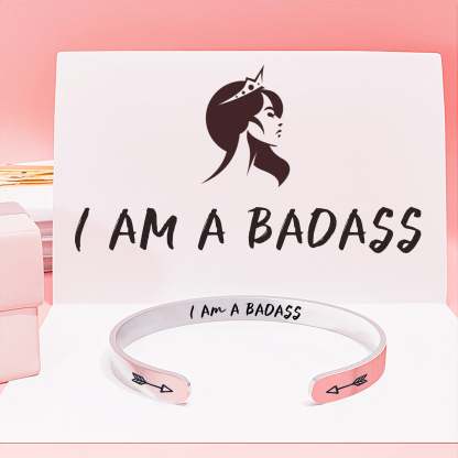 I Am A Badass Bracelet