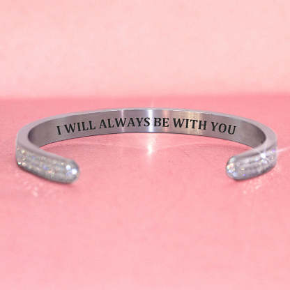 For Daughter - I Will Always Be With You Diamond Bracelet-37bracelet