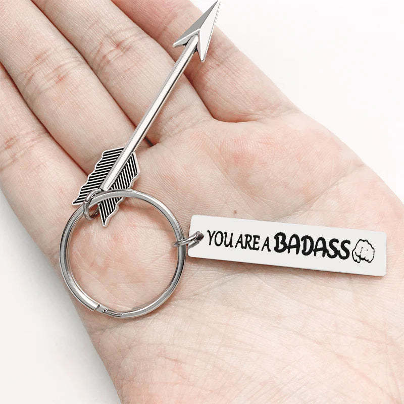 You are A Badass Keychain