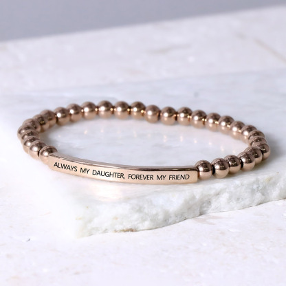 For Daughter - Always My Daughter, Forever My Friend Bead Lettering Bracelet