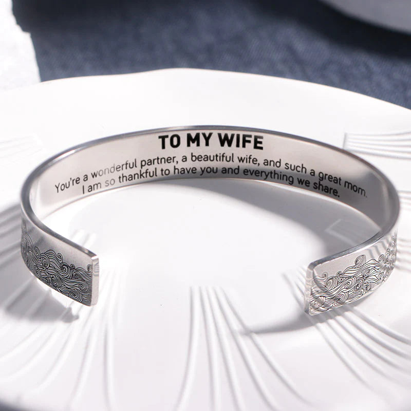 To My Wife I Am So Thankful To Have You And Everything We Share Bracelet