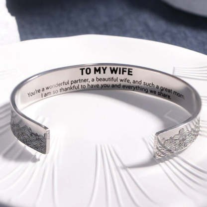 To My Wife I Am So Thankful To Have You And Everything We Share Bracelet