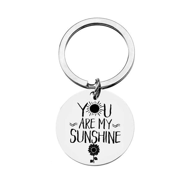 You Are My Sunshine Round Keychain