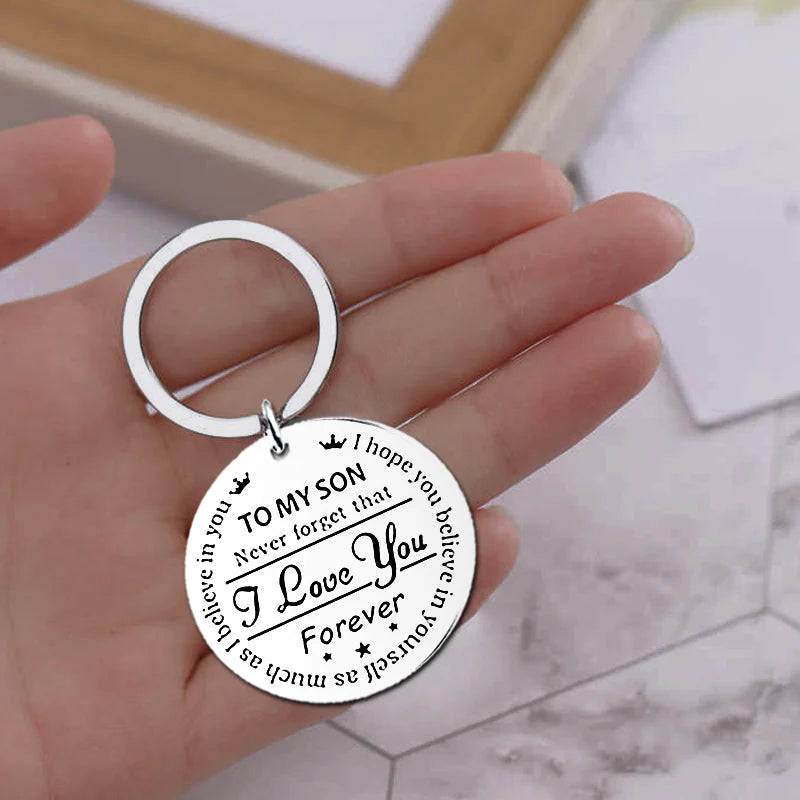 To My Son I Love You Forever Keychain