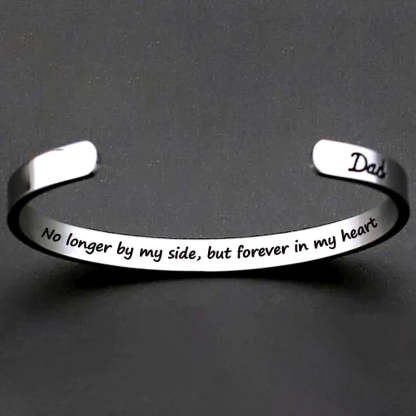 No Longer By My Side, But Forever In My Heart Bracelet