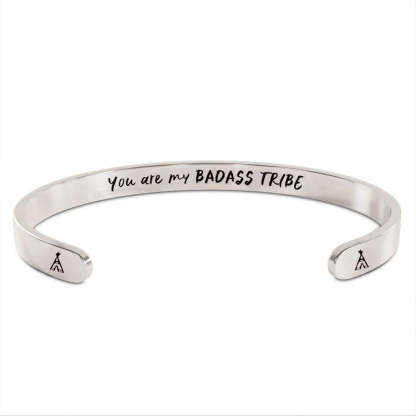 For Friends - You Are My Badass Tribe Cuff Bracelet-37bracelet