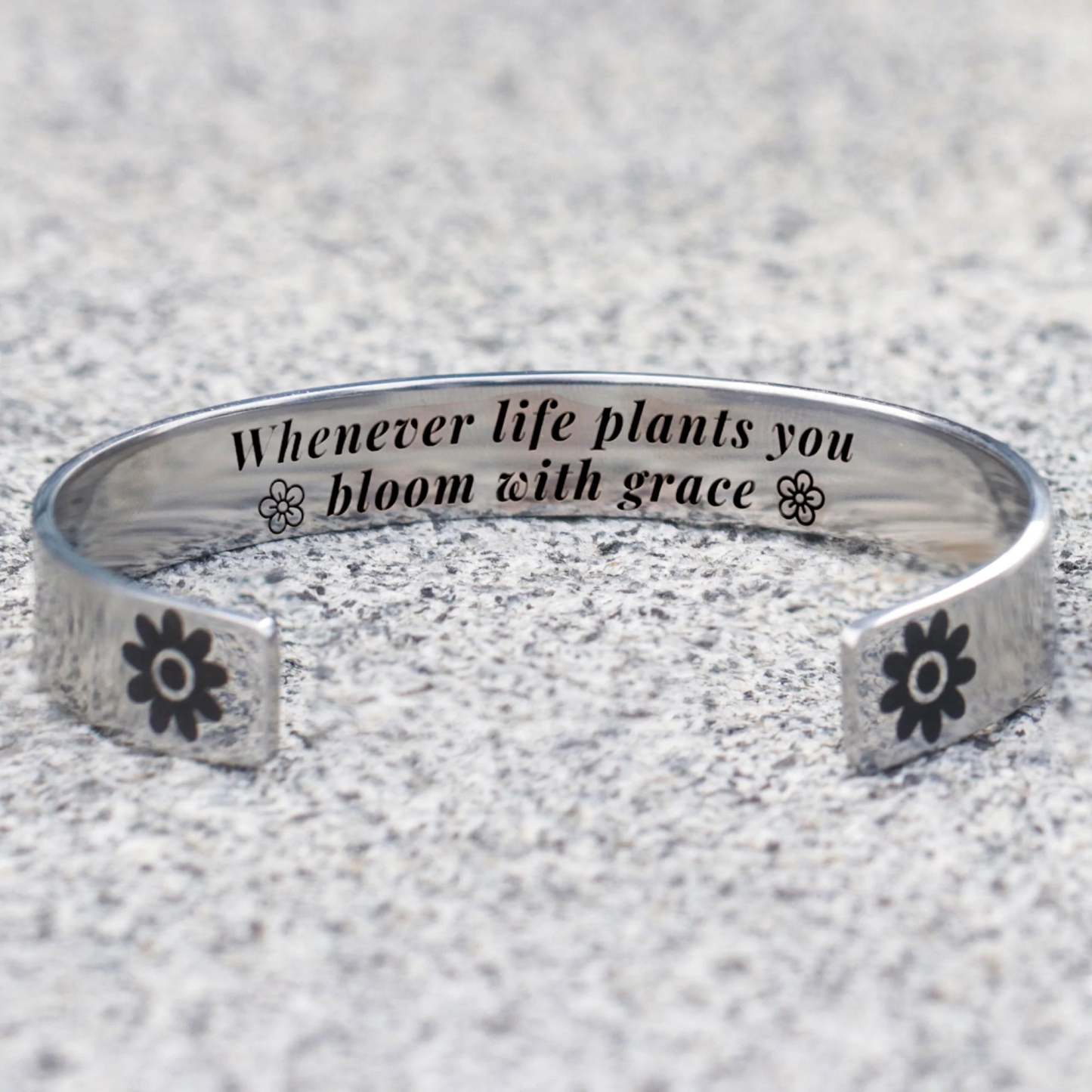 Whenever Life Plants You Bloom With Grace Bracelet