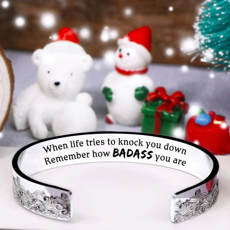 When Life Tries To Knock You Down Remember How Badass You Are Wave Cuff Bracelet