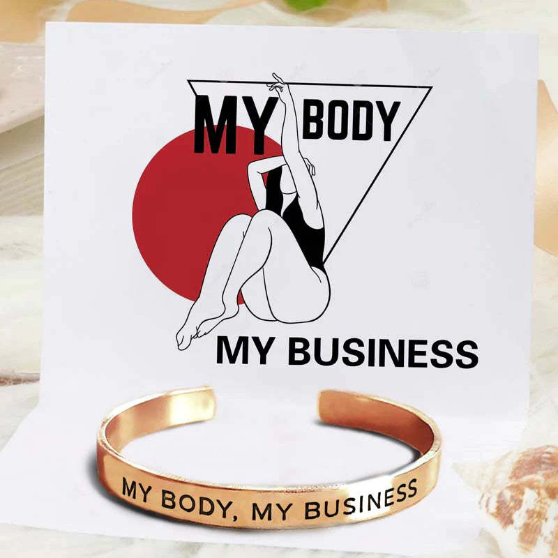 My Body My Business Bracelet