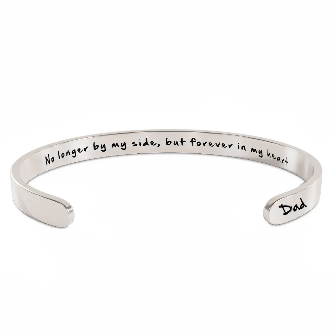 No Longer By My Side, But Forever In My Heart Bracelet