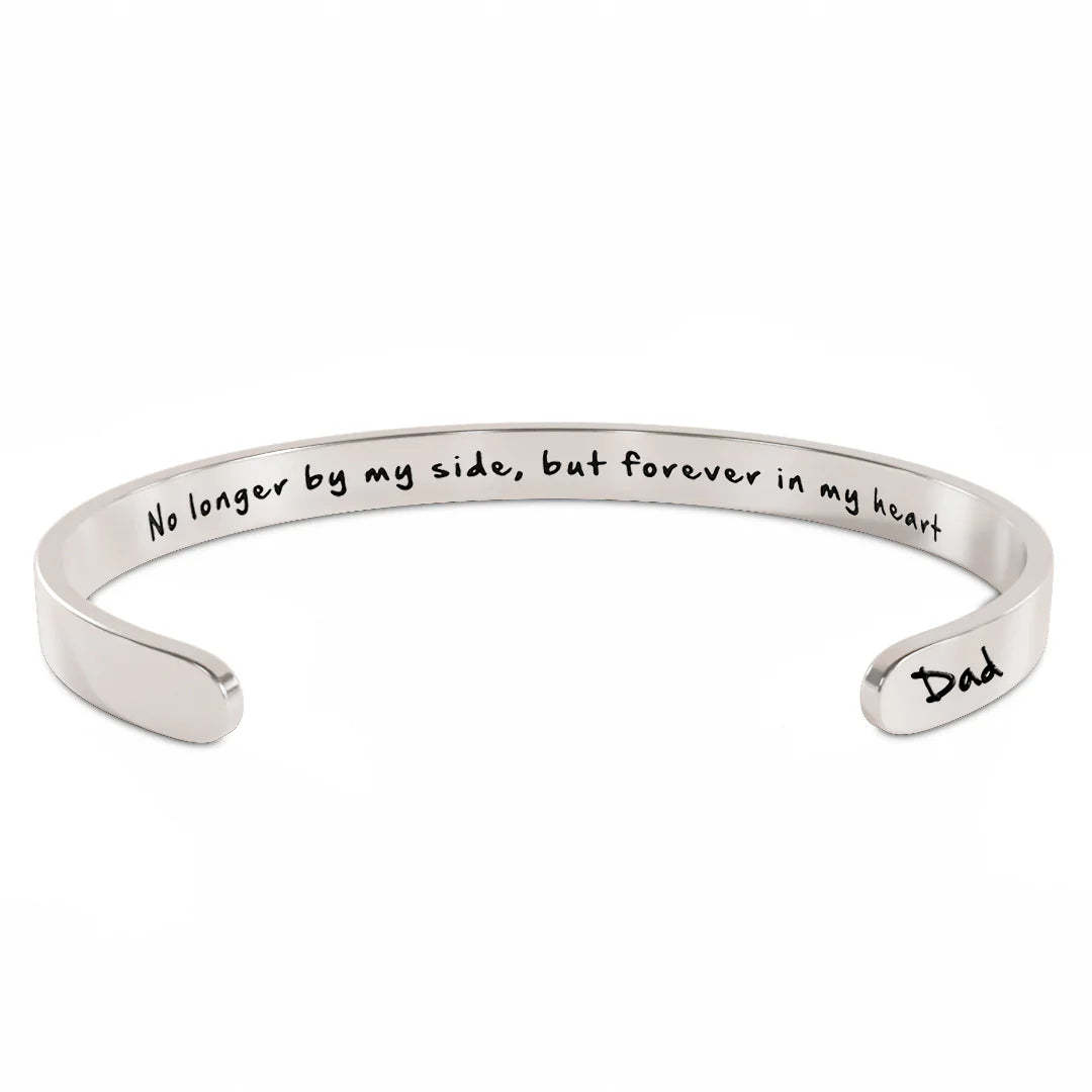 No Longer By My Side, But Forever In My Heart Bracelet