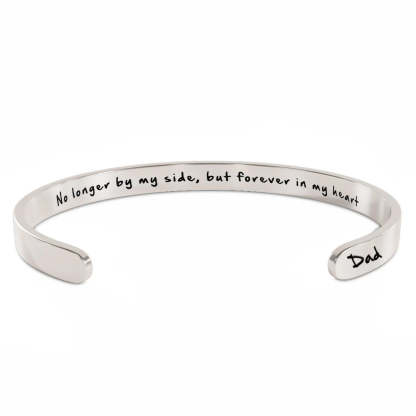 No Longer By My Side, But Forever In My Heart Bracelet
