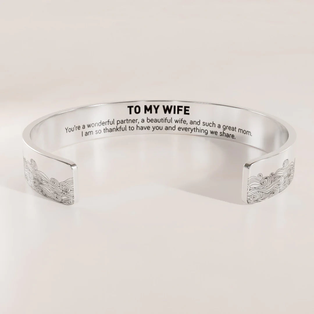 To My Wife I Am So Thankful To Have You And Everything We Share Bracelet