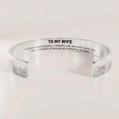 To My Wife I Am So Thankful To Have You And Everything We Share Bracelet