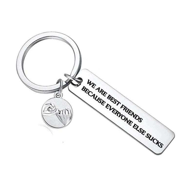 For Friends - We Are Best Friends Because Everyone Else Sucks Keychain-37bracelet