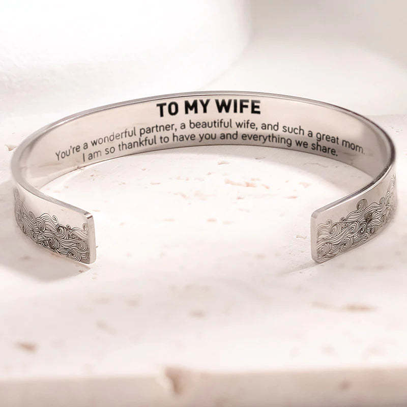 To My Wife I Am So Thankful To Have You And Everything We Share Bracelet