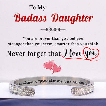 For Daughter - You Are Braver Thank  You Believe ... Diamond Bracelet-37bracelet