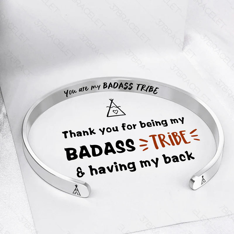 For Friends - You Are My Badass Tribe Cuff Bracelet-37bracelet