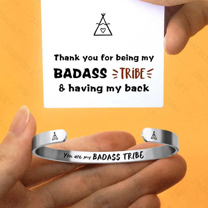 For Friends - You Are My Badass Tribe Cuff Bracelet-37bracelet