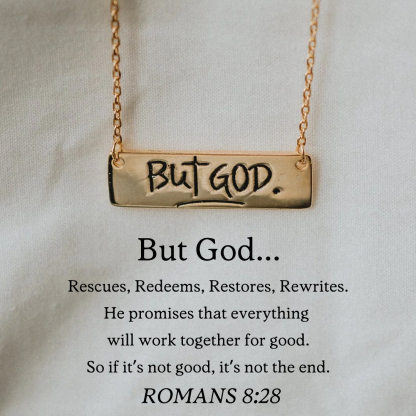 For Faith - So If It's Not Good, It's Not The End But God Bar Necklace