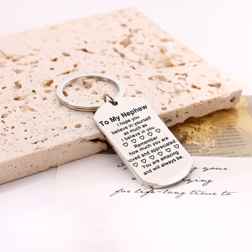 For Nephew - You Are Amzing and Will Always Be Keychain
