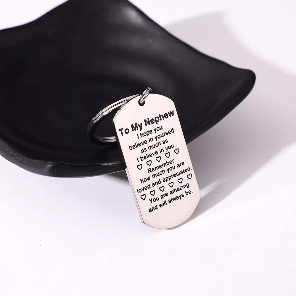 For Nephew - You Are Amzing and Will Always Be Keychain