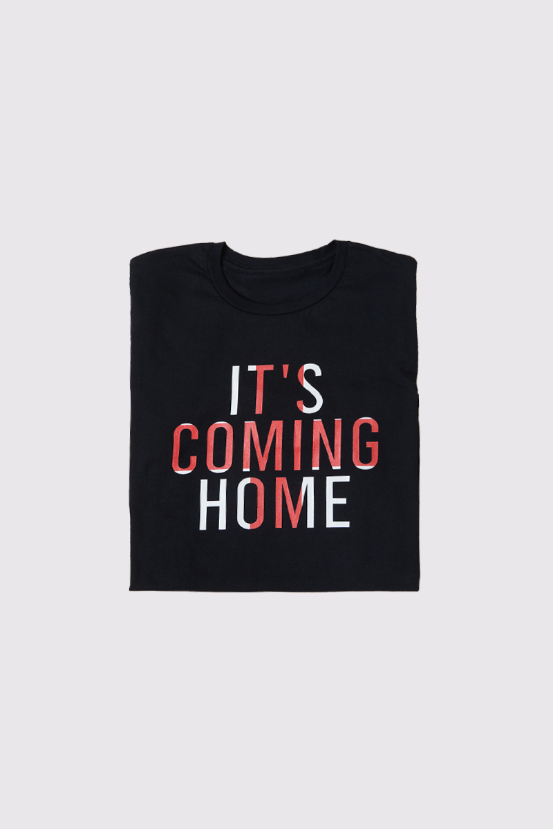 Unisex ItS Coming Home T-Shirt