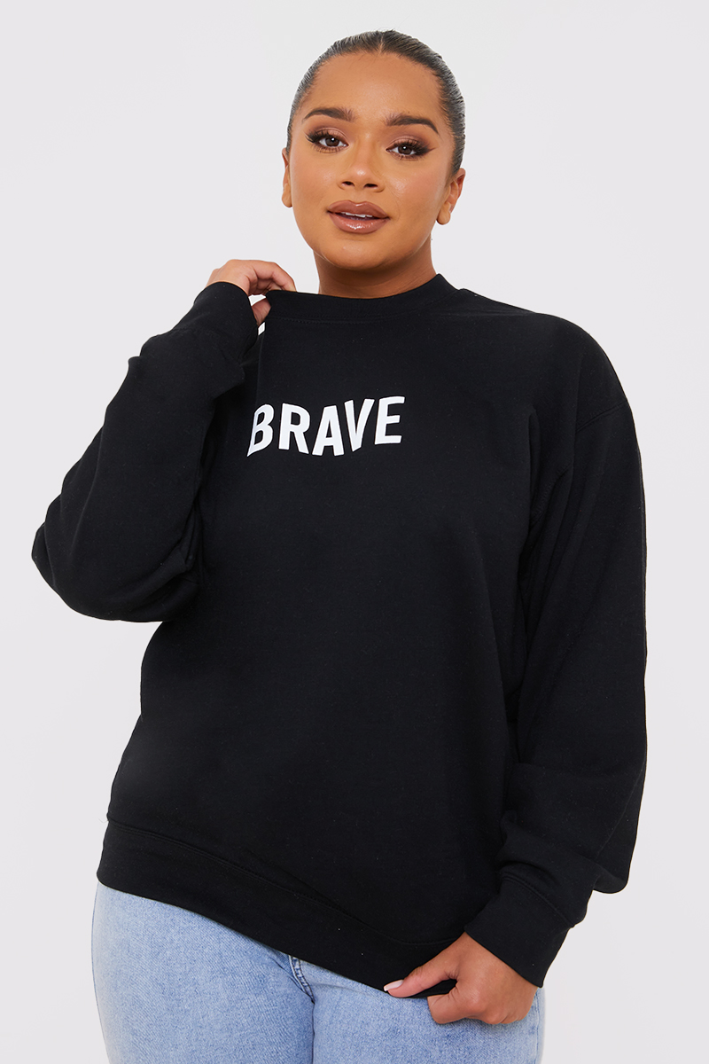 Brave Slogan Sweater