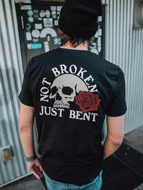 Not Broken Just Bent T-shirt