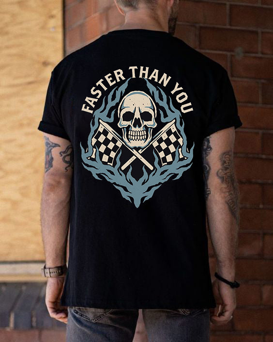 Faster Than You Men's T-shirt