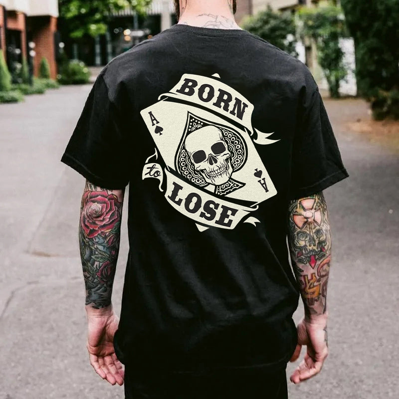 BORN TO LOSE Printed Men’s T-shirt