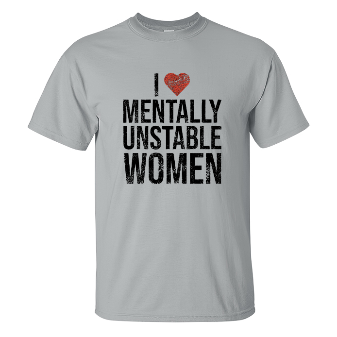 I Mentally Unstable Women Printed Men's T-shirt- shirts