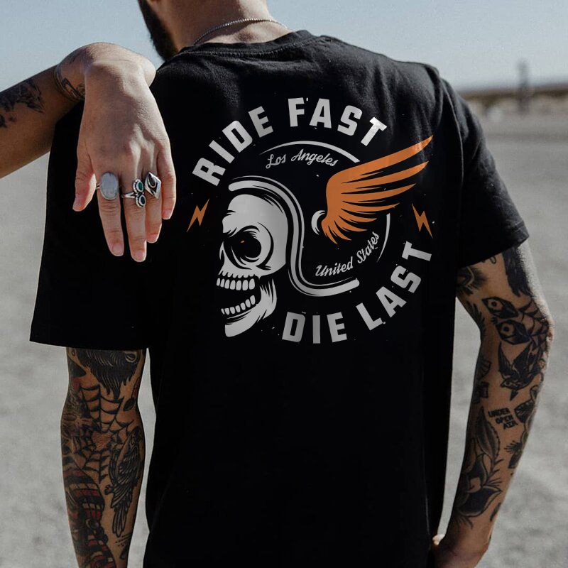 Ride fast die last skull t-shirt designer