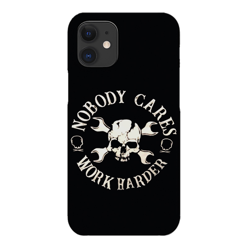 Nobody Cares Work Harder Printed Phone Case-Forestso