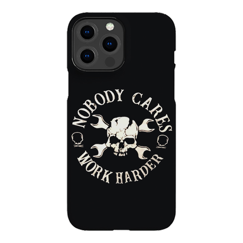 Nobody Cares Work Harder Printed Phone Case-Forestso