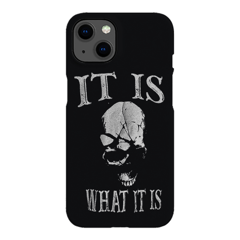 It Is What It Is Printed Phone Case-Forestso