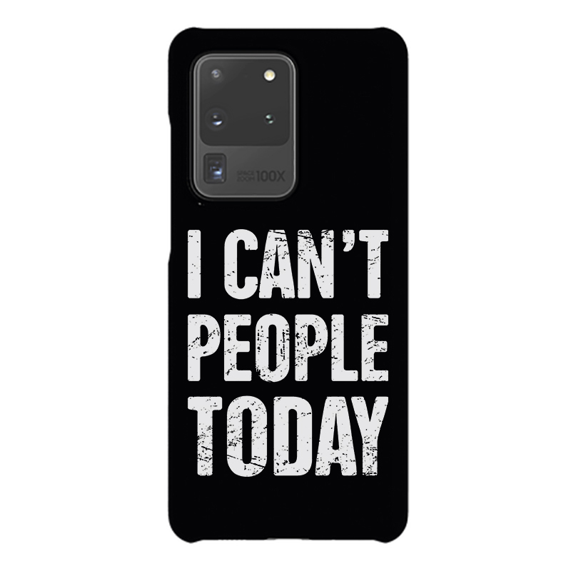I Can't People Today Printed Phone Case-Forestso