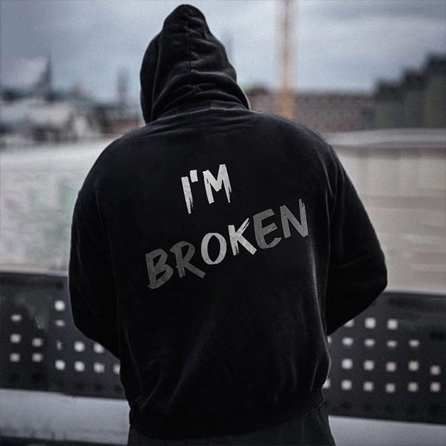I'm Broken Letter Print Casual Hoodie-Ranbybox