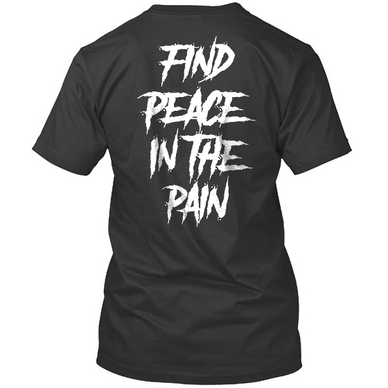 Find Peace In The Pain Short Sleeves T-shirt-Ranbybox