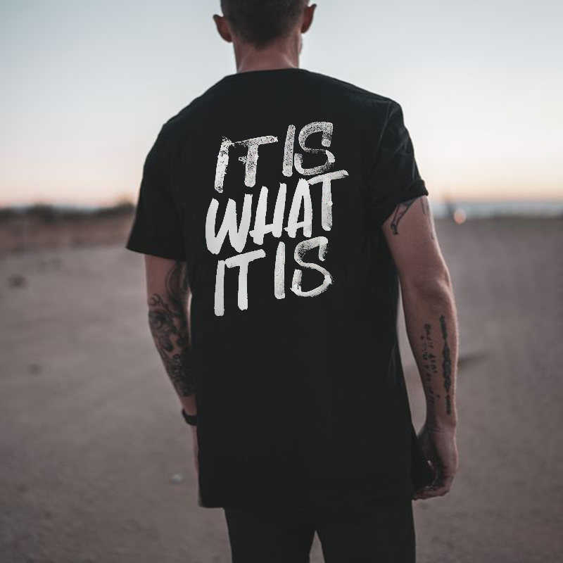 It Is What It Is Alphabet Printed T-shirt-Ranbybox