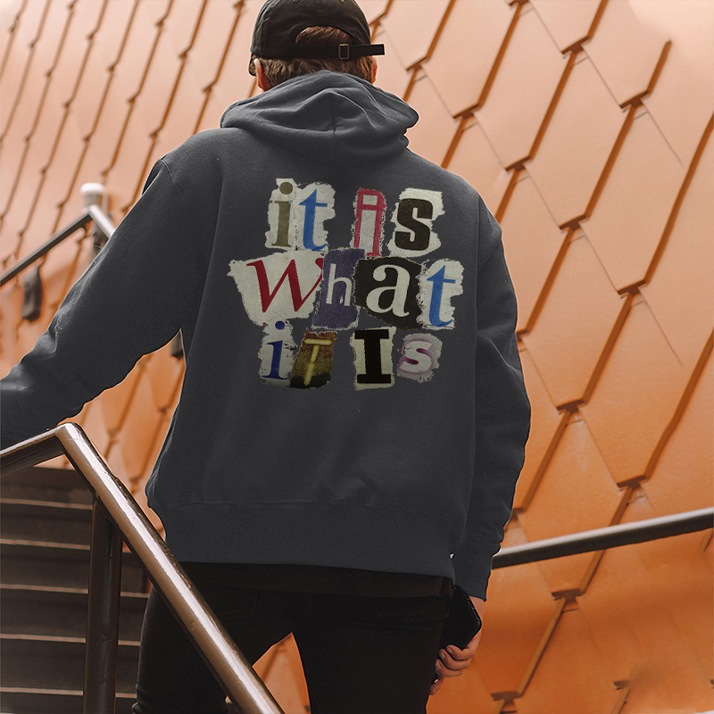 It Is What It Is Letters Print Casual Hoodie-Ranbybox