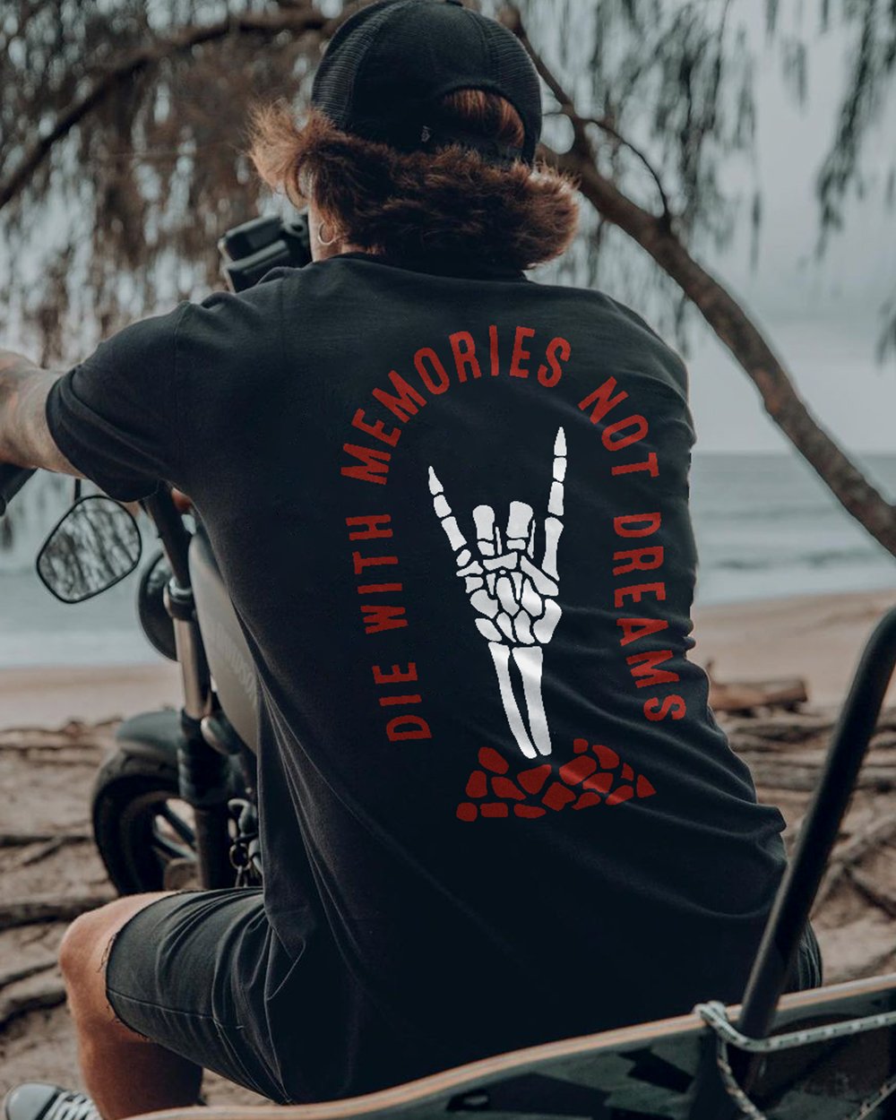 Die With Memories, Not Dreams Printed T-Shirt