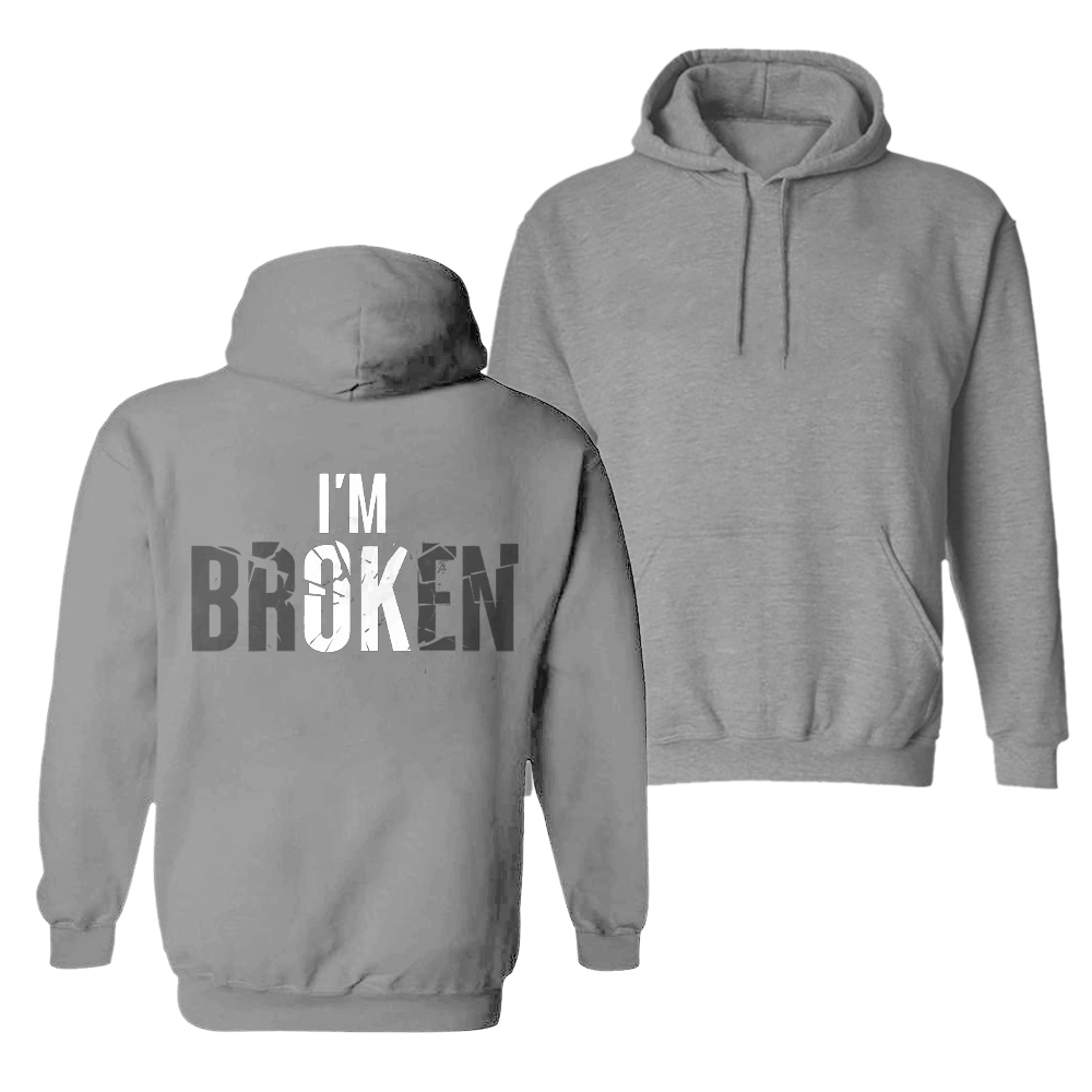  I'M Broken Men Hoodie