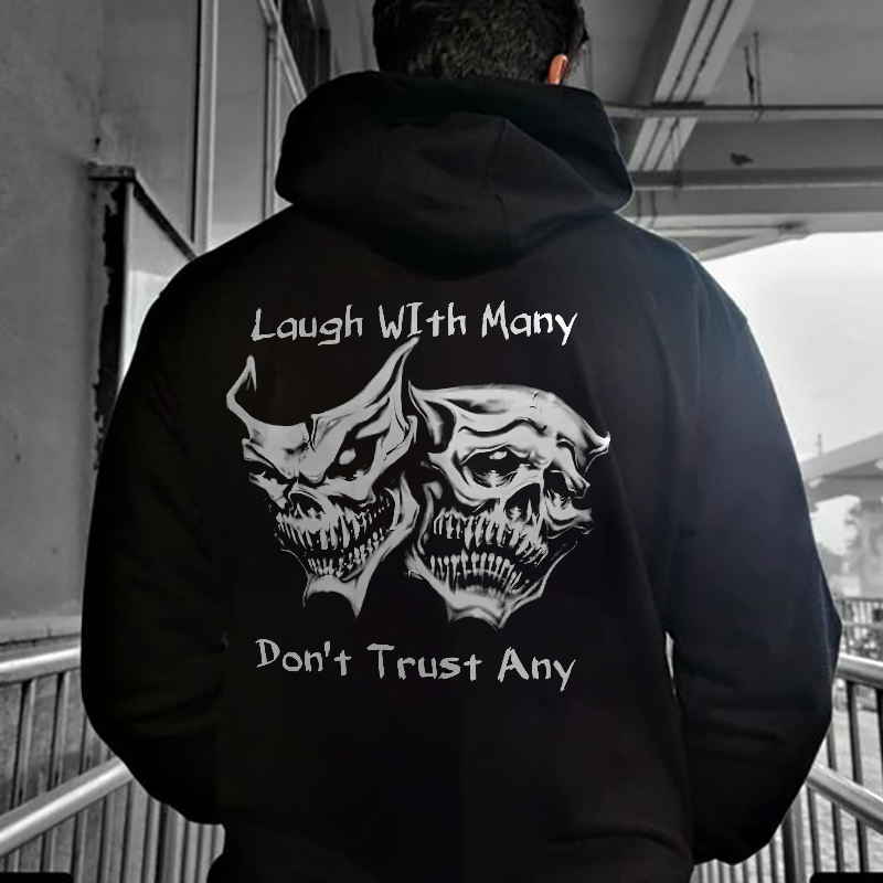 Laugh With Many Don't Trust Any Printed Men's Hoodie-Ranbybox